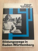 Baden-Württemberg Bildungswege Kultusministerium 1967 Dr. Hahn  - Baden-Württemberg - Zaberfeld Vorschau