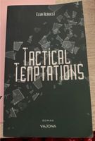 Elva Hervest | Tactical Temptations | Dystopie | Vajona Verlag Sachsen-Anhalt - Aschersleben Vorschau