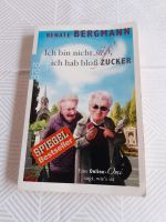 Renate Bergmann, Ich bin nicht süß, ich hab bloß Zucker Nordrhein-Westfalen - Borchen Vorschau