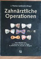 Zahnärztliche Operationen Lambrecht Chirurgie Baden-Württemberg - Marxzell Vorschau