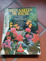 Gartenbuch, "Mein Garten im Hause" , von 1976, Vintage Nordrhein-Westfalen - Bad Oeynhausen Vorschau