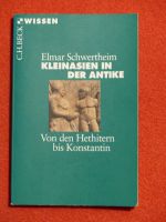 Elmar Schwertheim - Kleinasien in der Antike Hannover - Vahrenwald-List Vorschau
