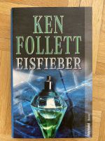 Buch - Ken Follett - Eisfieber Bayern - Gundelfingen a. d. Donau Vorschau