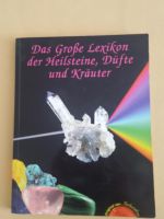 Das Lexikon für Heilsteine, Düfte und Kräuter Bayern - Plattling Vorschau