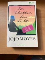 Im Schatten das Licht von Jojo Moyed Nordrhein-Westfalen - Rösrath Vorschau