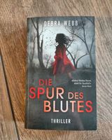 Debra Webb - Die Spur des Blutes Bayern - Küps Vorschau