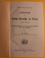 Afrika - Lehrbuch der Ewhe-Sprache in Togo - 1906 Sachsen - Zwickau Vorschau