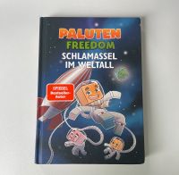 Paluten Freedom SCHLAMASSEL IM WELTALL Buch Nordrhein-Westfalen - Overath Vorschau