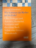 Wie kommen die Bücher auf die Erde? von Rainer Groothuis Nordrhein-Westfalen - Mönchengladbach Vorschau