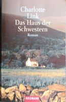 Charlotte Link Das Haus der Schwestern Taschenbuch Niedersachsen - Braunschweig Vorschau