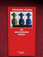 Fernando Pessoa: Ein anarchistischer Bankier, neu, gebunden Östliche Vorstadt - Fesenfeld Vorschau