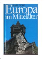 Buch - Europa im Mittelalter von Karl Bosl - gebunden Bayern - Kempten Vorschau