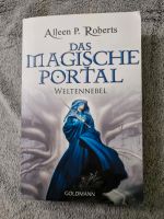 Das magische Portal / Weltennebel Bd.1 von Aileen P. Roberts (201 Niedersachsen - Lehrte Vorschau