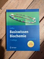 Basiswissen Biochemie: mit Pathobiochemie Bayern - Forchheim Vorschau