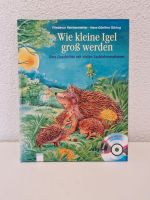 Kinderbuch mit CD Wie kleine Igel groß werden Sachbuch Hessen - Fulda Vorschau