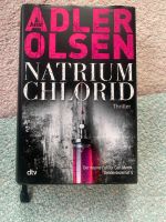 Natriumchlorid von Jussi Adler Olsen sehr guter Zustand gebunden Bayern - Geroldshausen Vorschau