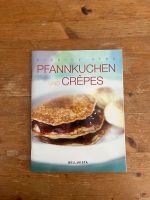 step by step Pfannkuchen und Crepes Kochbuch Niedersachsen - Bad Bentheim Vorschau