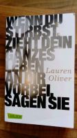 Wenn du stirbst zieht dein ganzes Leben an dir vorbei, sagen sie Nordrhein-Westfalen - Löhne Vorschau