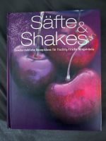 Säfte & Shakes Smoothie Saft Kochbuch Powerdrinks Saftkur München - Schwanthalerhöhe Vorschau