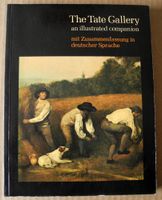 The Tate Gallery an illustrated companion to the National Collect Rheinland-Pfalz - Neustadt an der Weinstraße Vorschau