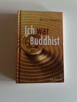 Ich war Buddhist Baden-Württemberg - Gäufelden Vorschau