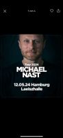 MICHAEL NAST, Hamburg 12.05.24 -2Tickets günstig abzugeben! Schwerin - Altstadt Vorschau