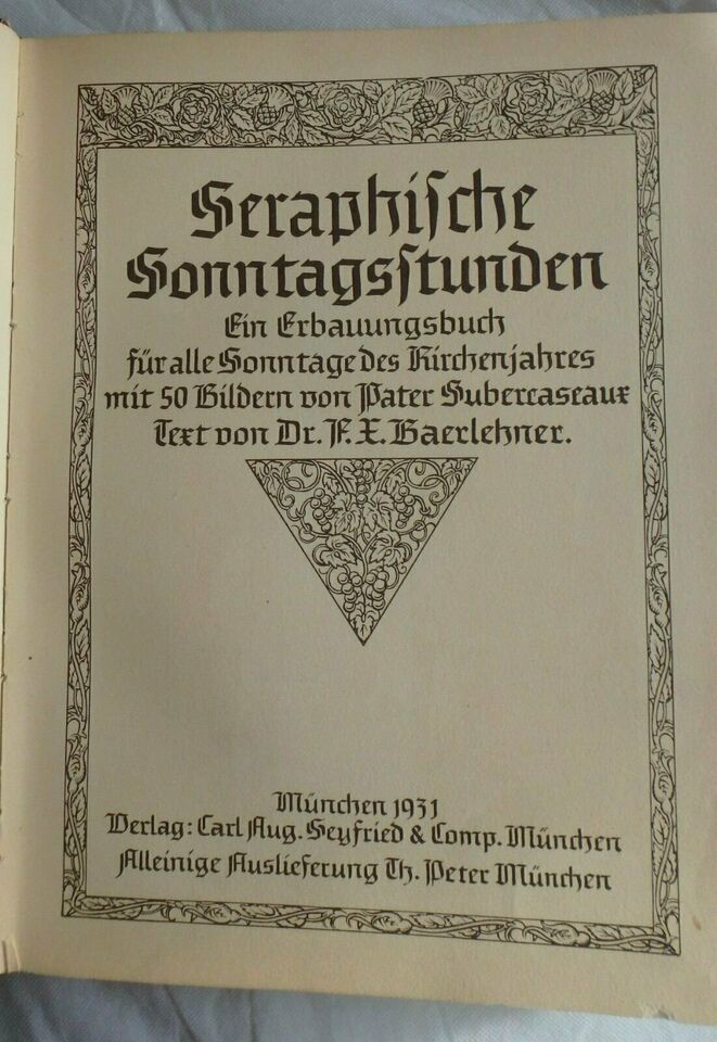 Uraltes Buch: Seraphische Sonntagsstunden mit 50 Bildern von 1931 in Langenhahn