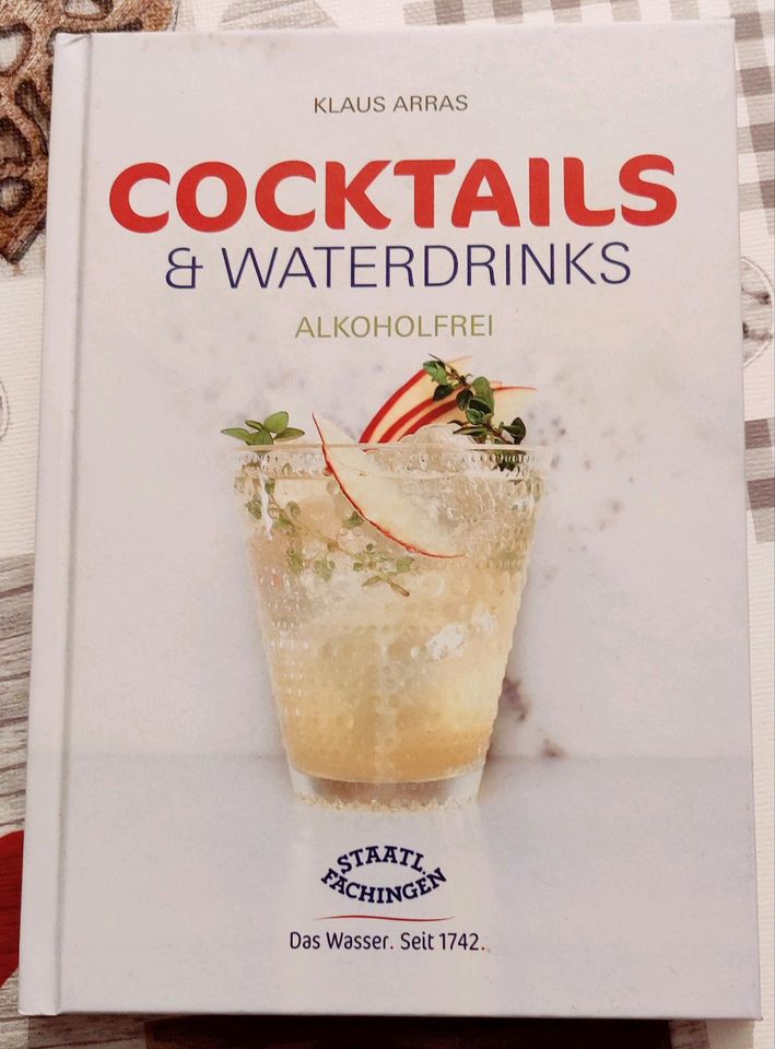 Cocktails & Waterdrinks - alkoholfrei - Klaus Arras in Chemnitz
