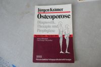 OSTEOPOROSE. Diagnostik, Therapie und Prophylaxe Krämer, Jürgen u Baden-Württemberg - Karlsruhe Vorschau