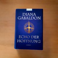 Echo der Hoffnung - Outlander Bd. 7 v. Diana Gabaldon Dortmund - Eving Vorschau