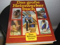 Das große Heimwerkerbuch - Haus, Wohnung, Garten Bayern - Stein Vorschau