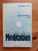 Einfache Einführung in die Meditation von Roy Eugene Davis Bayern - Bad Kissingen Vorschau