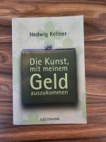 Buch "Die Kunst,mit meinem Geld auszukommen" Sachsen - Löbau Vorschau