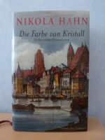 Nikola Hahn Die Farbe von Kristall Frankfurt am Main - Bornheim Vorschau