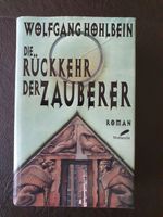 Buch Wolfgang Hohlbein Fantasie Roman Die Rückkehr der Zauberer Niedersachsen - Sittensen Vorschau