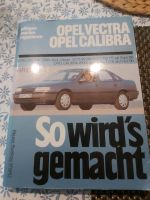 Reparaturhandbuch Opel Vectra/ Calibra Sachsen-Anhalt - Tangerhütte Vorschau