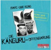 Die Känguru-Offenbarung: Live & ungekürzt: 6 CDs, Marc-Uwe Kling Düsseldorf - Pempelfort Vorschau