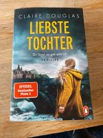 „Liebste Tochter“ von Claire Douglas Eimsbüttel - Hamburg Niendorf Vorschau