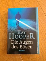 Kay Hooper - Die Augen des Bösen Baden-Württemberg - Ditzingen Vorschau