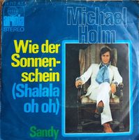 Schallplatte /Single: Michael Holm, "Wie der Sonnenschein" Schleswig-Holstein - Elmshorn Vorschau