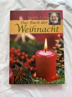 Buch Weihnachten, Anselm Grün, Weltbild, Christmas Bayern - Ramerberg Vorschau