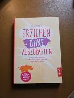 Buch "Erziehen Ohne Ausrasten " Bayern - Kissing Vorschau