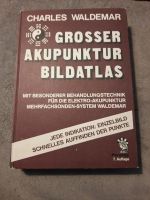 Grosser Akupunktur Bildatlas / Waldemar München - Untergiesing-Harlaching Vorschau