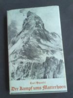 Carl Haensel Der Kampf ums Matterhorn von 1929 - Tatsachenroman Baden-Württemberg - Bad Buchau Vorschau