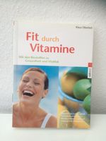 2 Bücher von Klaus Oberbeil - Food for Life , -Fit durch Vitamine Nordrhein-Westfalen - Erkelenz Vorschau