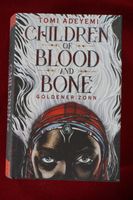 Roman Children of Blood and Bone - Goldener Zorn T. Adeyemi neuw Sachsen - Kirschau Vorschau