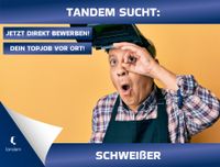 Schweißer MAG (m/w/d) 17-20 Euro/Std. Niedersachsen - Moringen Vorschau