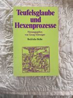 Teufelsglaube und Hexenprozesse Georg Schwaiger Stuttgart - Vaihingen Vorschau