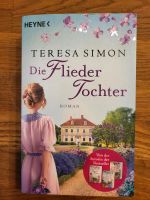 Die Fliedertochter von Teresa Simon Kiel - Elmschenhagen-Kroog Vorschau