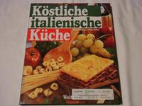 Kochbuch Köstliche Italienische Küche Dresden - Südvorstadt-Ost Vorschau